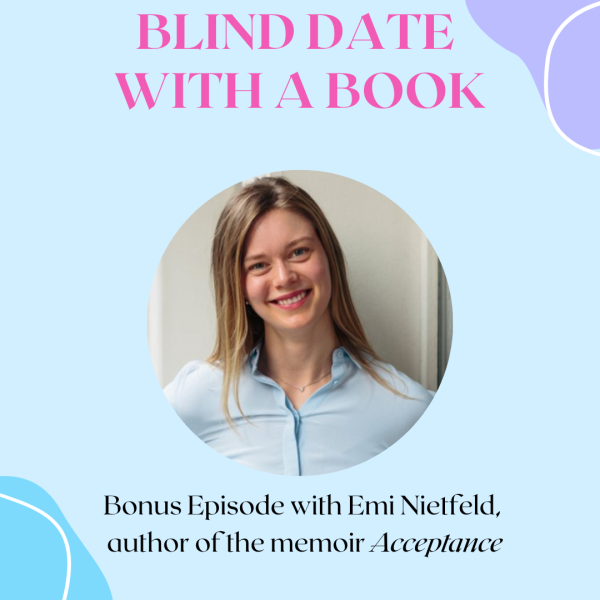 Emi Nietfeld, the author of Acceptance, is a guest on Blind Date with a Book.